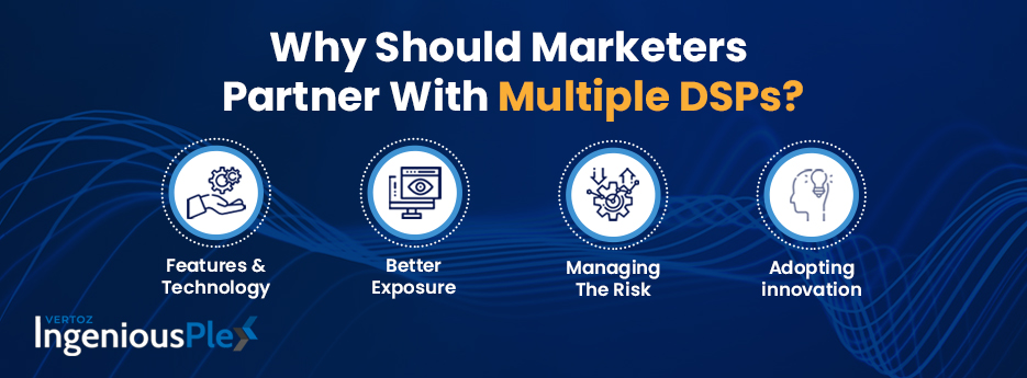 Why-Should-Marketers-Partner-With-Multiple-DSPs